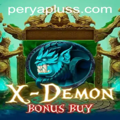 Unveiling the Thrills of XDemonBonusBuy: A Dive into the World of Perya Plus